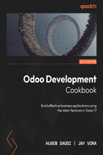 Okładka - Odoo Development Cookbook. Build effective business applications using the latest features in Odoo 17  - Fifth Edition - Husen Daudi, Jay Vora