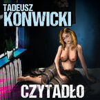 Okadka - Czytado - Tadeusz Konwicki