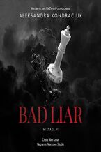 Bad Liar