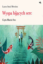 Okładka - Wyspa bijących serc - Laura Imai Messina