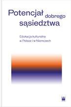 Okładka - Potencjał dobrego sąsiedztwa - 