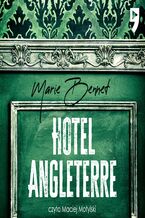 Okładka - Hotel Angleterre - Marie Bennett
