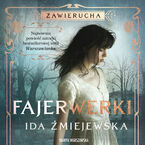 Okładka - Zawierucha. Fajerwerki - Ida Żmiejewska