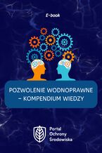 Okładka - Pozwolenie wodnoprawne - kompendium wiedzy - Praca zbiorowa