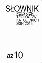 Okadka ksiki Sownik polskich teologw katolickich 2004-2013, t. 10