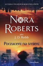 Okładka - Porzuceni na śmierć - J. D. Robb