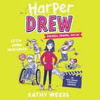 Harper Drew. Światła, drama, akcja!