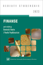 Okładka - Finanse 2023 [DEBIUTY STUDENCKIE] - Dominika Hadro, Paweł Prędkiewicz
