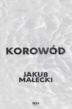 Okadka - Korowd - Jakub Maecki