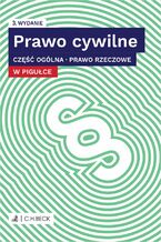 Okładka - Prawo cywilne w pigułce. Część ogólna. Prawo rzeczowe + testy online - Lucyna Wyciszkiewicz-Pardej