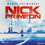 Okładka - Nick Primeon - Marek Szymański