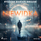 Okładka - Niewidka i inne opowiadania - Ryszard Marian Mrozek