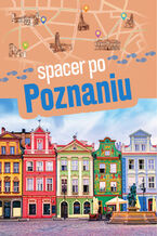 Okadka ksiki Spacer po Poznaniu