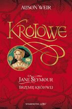 Okadka ksiki Jane Seymour Brzemi krlowej