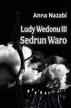 Okadka ksiki Sedrun Waro Ludy Wedonu tom III