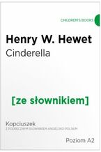 Okadka ksiki Cinderella z podrcznym sownikiem angielsko-polskim. Poziom A2