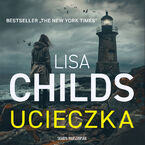 Okładka - Ucieczka - Lisa Childs