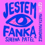 Okładka - JESTEM FANKĄ - Sheena Patel