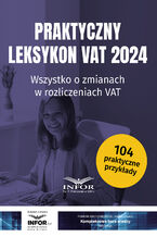 Okładka - Praktyczny leksykon VAT 2024 - praca zbiorowa