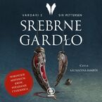 Okładka - Vardari (#2). Srebrne Gardło - Siri Pettersen