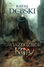 Okładka - Gwiazdozbiór Kata - Rafał Dębski