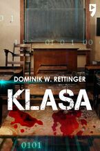 Okładka - Klasa - Dominik W. Rettinger