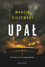 Okładka - Upał - Marcin Ciszewski