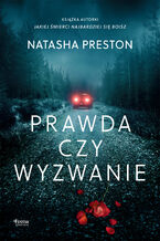 Okładka - Prawda czy wyzwanie - Natasha Preston