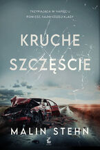 Kruche szczęście