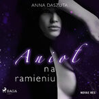 Okładka - Anioł na ramieniu - Anna Daszuta