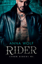 Okładka - Rider. Storm Riders MC. Tom 6 - Anna Wolf