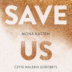 Okładka - Save us - Mona Kasten