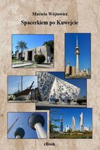 Okadka ksiki Spacerkiem po Kuwejcie