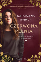 Okładka - Czerwona pełnia - Katarzyna Ryrych