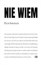 Okładka - Nie wiem - Filip Springer