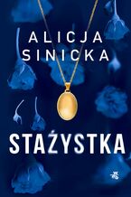 Okładka - Stażystka - Alicja Sinicka