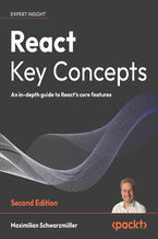 Okładka - React Key Concepts. An in-depth guide to React's core features - Second Edition - Maximilian Schwarzmüller