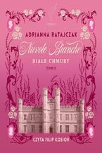 Okładka - Nuvole bianche. Białe chmury. Tom 2 - Adrianna Ratajczak