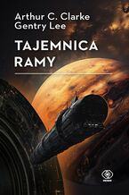 Okładka - Tajemnica Ramy - Arthur C. Clarke, Gentry Lee