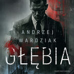Okładka - Głębia - Andrzej Wardziak