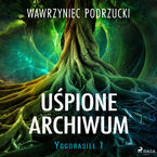 Uśpione archiwum. Yggdrasill 1 (#1)