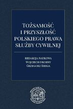 Okadka ksiki Tosamo i przyszo polskiego prawa suby cywilnej
