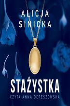 Okładka - Stażystka - Alicja Sinicka