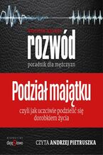 Okadka ksiki Podzia Majtku - Poradnik dla Mczyzn