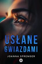 Okładka - Usłane gwiazdami - Joanna Sprenger