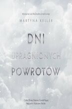 Dni upragnionych powrotów