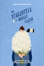 Okładka - The Stereotype of a Hockey Player - Gabriela Rygiel