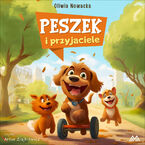 Przygody Peszka (#2). Peszek i przyjaciele