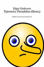 Tajemnice Paradoksu Kłamcy