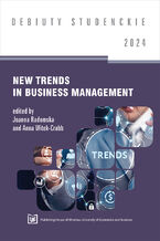 Okadka ksiki New Trends in Business Management 2024 [DEBIUTY STUDENCKIE]